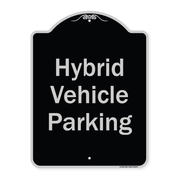 Signmission Designer Series-Hybrid Vehicle Parking Black & Silver Heavy-Gauge Aluminum, 24" x 18", BS-1824-9835 A-DES-BS-1824-9835 - main